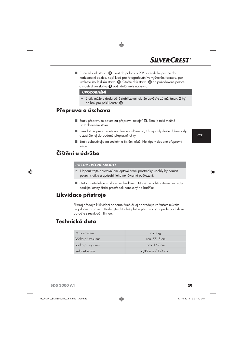 Přeprava a úschova, Čištění a údržba, Likvidace přístroje | Technická data | Silvercrest SDS 3000 A1 User Manual | Page 41 / 60