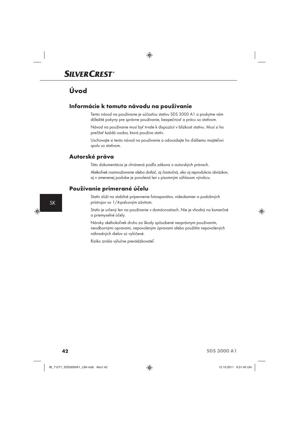 Úvod, Informácie k tomuto návodu na používanie, Autorské práva | Používanie primerané účelu | Silvercrest SDS 3000 A1 User Manual | Page 44 / 60