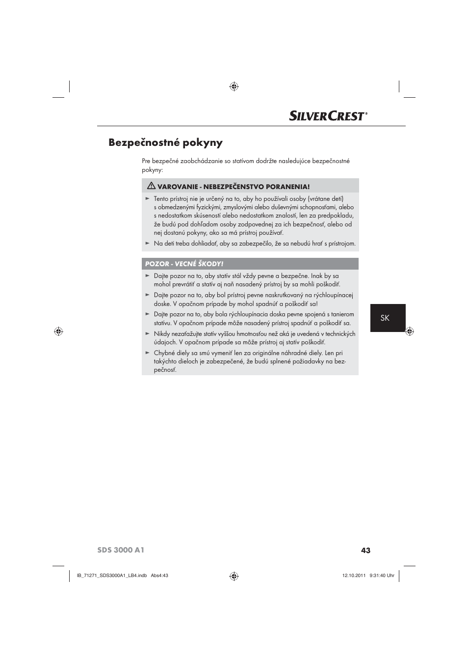 Bezpečnostné pokyny | Silvercrest SDS 3000 A1 User Manual | Page 45 / 60