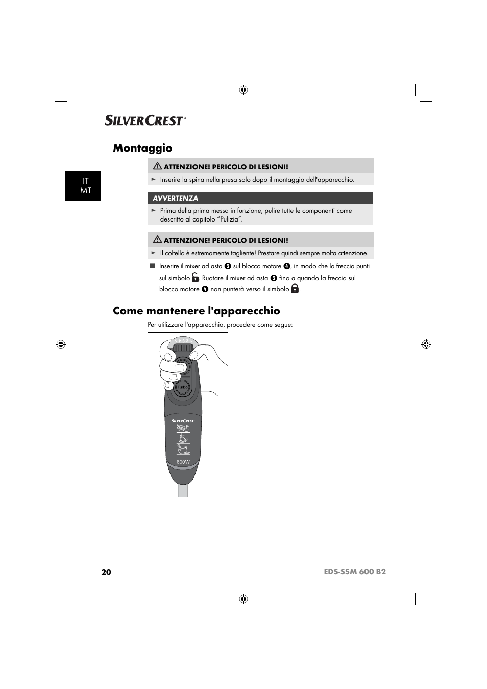 Montaggio, Come mantenere l'apparecchio, It mt | Silvercrest EDS-SSM 600 B2 User Manual | Page 22 / 58