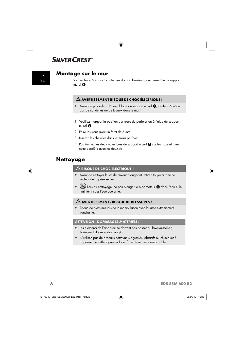 Montage sur le mur, Nettoyage, Fr be | Silvercrest EDS-SSM 600 B2 User Manual | Page 10 / 58