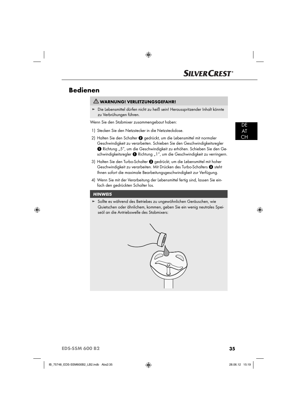 Bedienen, De at ch | Silvercrest EDS-SSM 600 B2 User Manual | Page 37 / 58