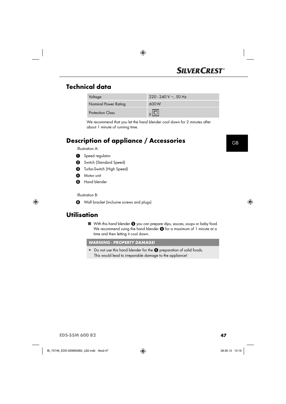 Technical data, Description of appliance / accessories, Utilisation | Silvercrest EDS-SSM 600 B2 User Manual | Page 49 / 58