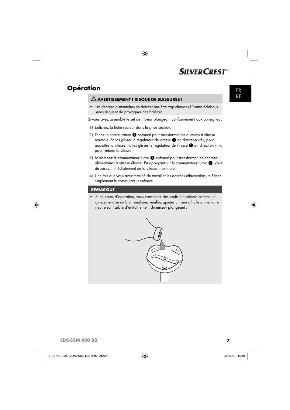 Opération, Fr be | Silvercrest EDS-SSM 600 B2 User Manual | Page 9 / 58