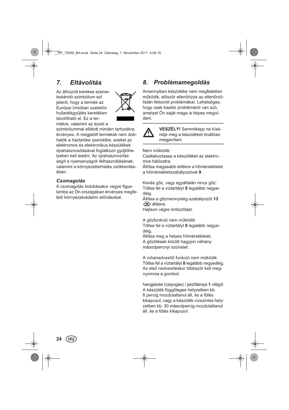 Eltávolítás, Problémamegoldás | Silvercrest SDB 2200 B1 User Manual | Page 26 / 62