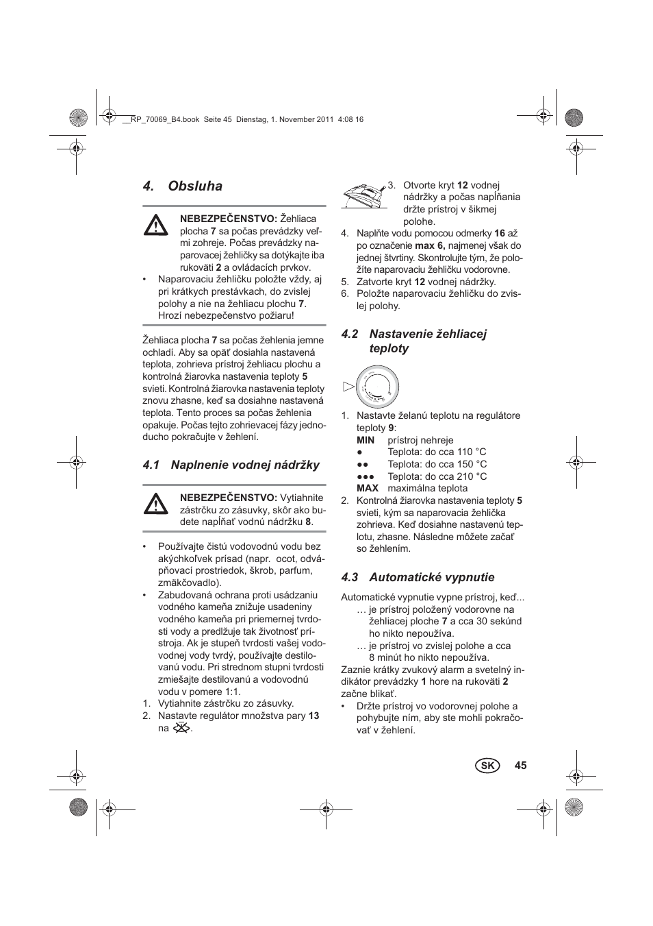 Obsluha, 1 naplnenie vodnej nádržky, 2 nastavenie žehliacej teploty | 3 automatické vypnutie | Silvercrest SDB 2200 B1 User Manual | Page 47 / 62