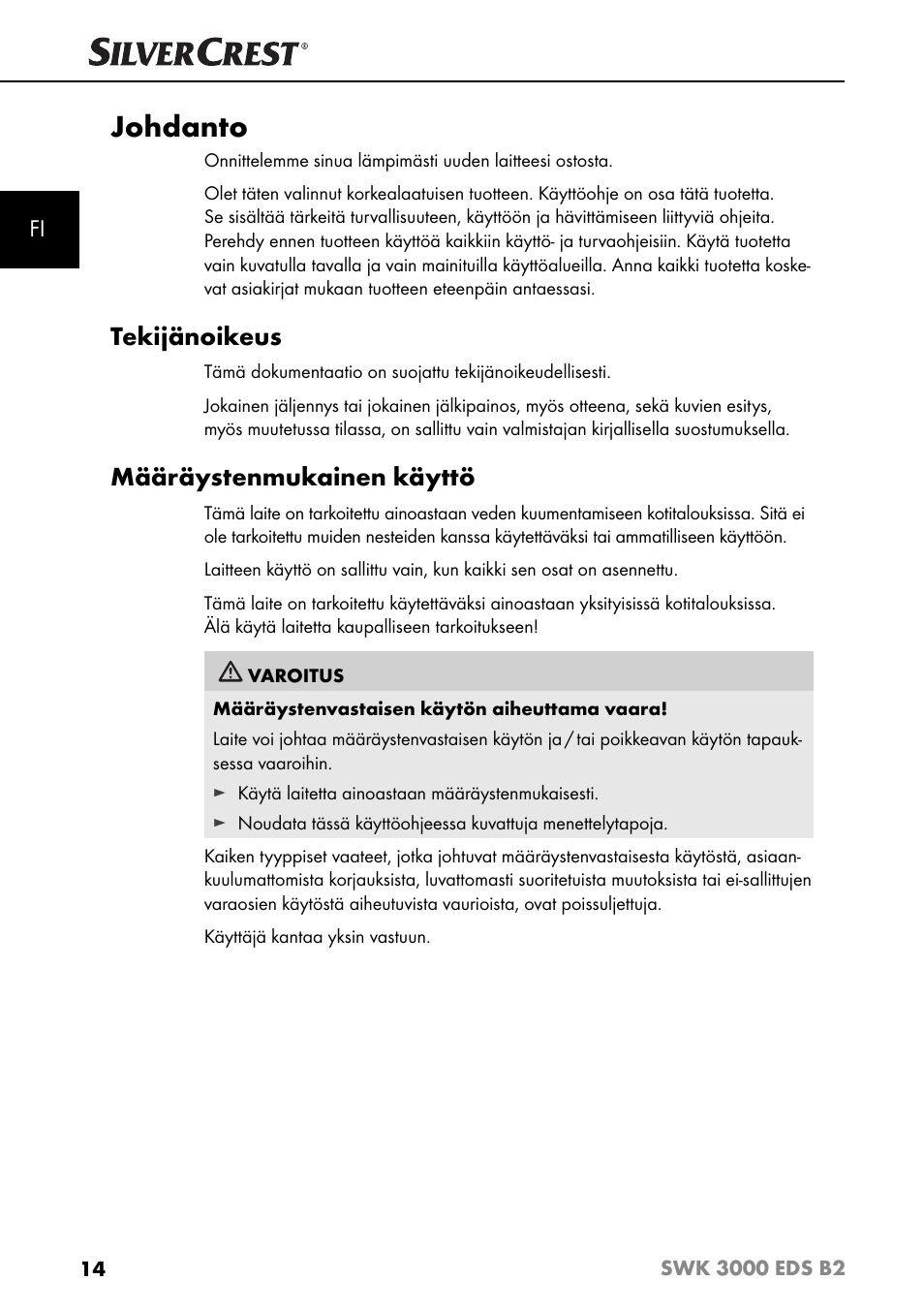 Johdanto, Tekijänoikeus, Määräystenmukainen käyttö | Silvercrest SWK 3000 EDS B2 User Manual | Page 17 / 76