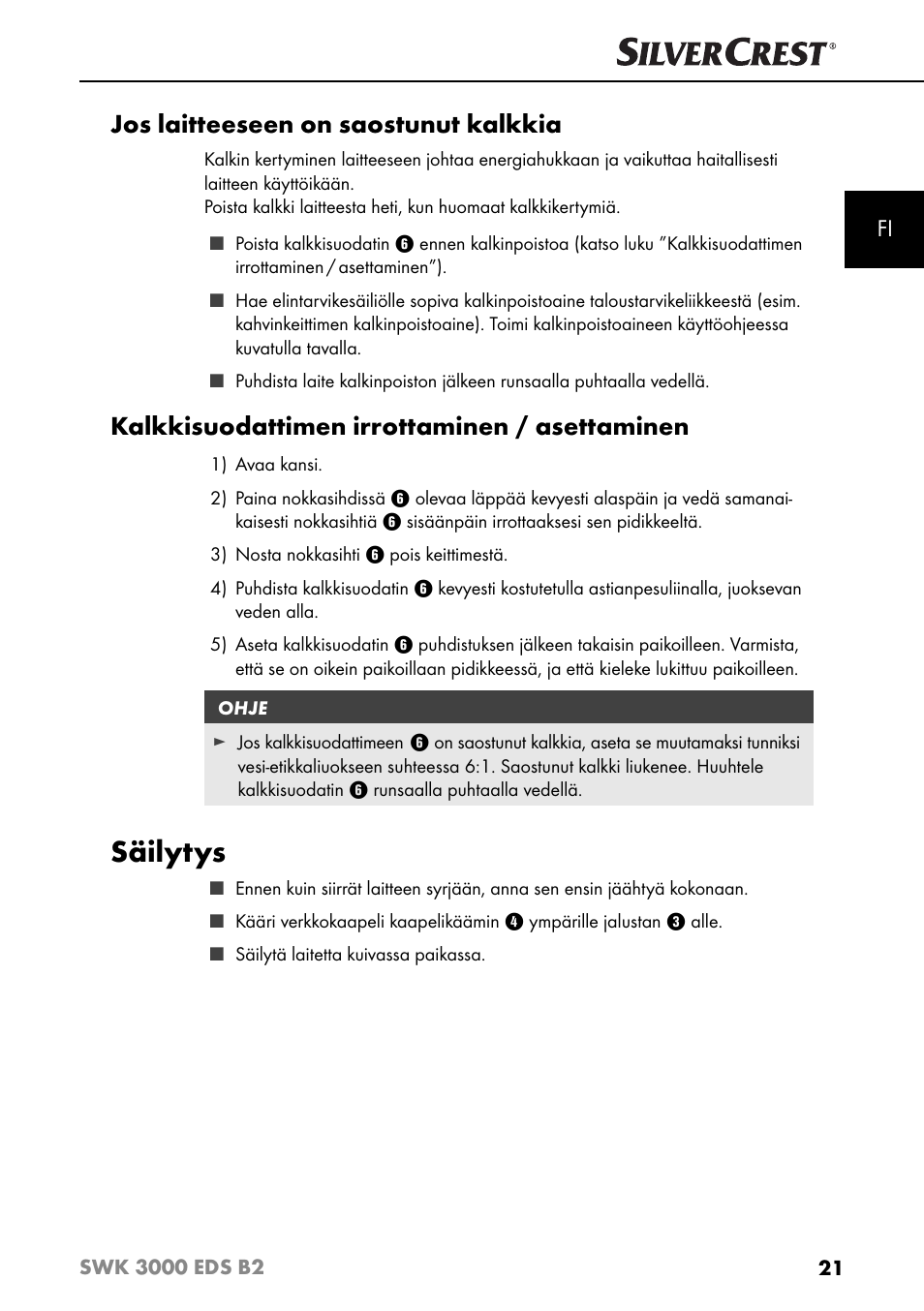 Säilytys, Jos laitteeseen on saostunut kalkkia, Kalkkisuodattimen irrottaminen / asettaminen | Silvercrest SWK 3000 EDS B2 User Manual | Page 24 / 76
