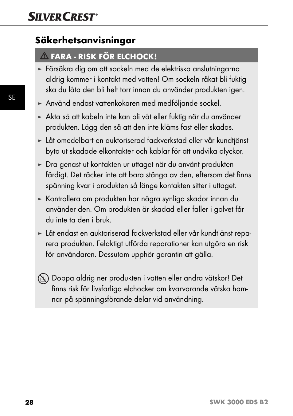 Säkerhetsanvisningar, Fara - risk för elchock, Använd endast vattenkokaren med medföljande sockel | Silvercrest SWK 3000 EDS B2 User Manual | Page 31 / 76
