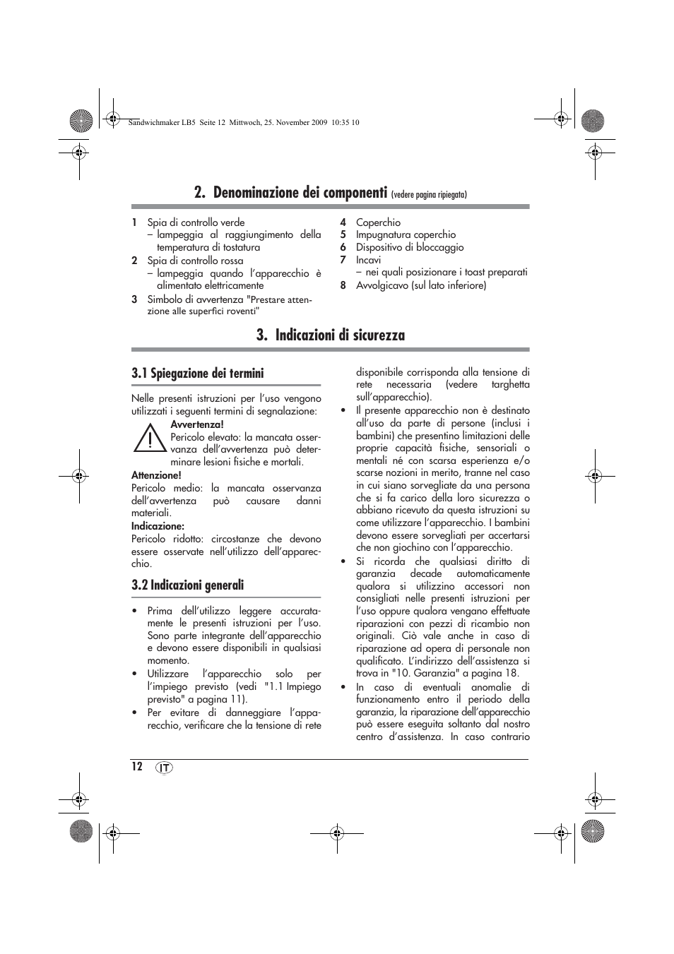 Denominazione dei componenti, Indicazioni di sicurezza, 1 spiegazione dei termini | 2 indicazioni generali | Silvercrest H-3265 User Manual | Page 14 / 38