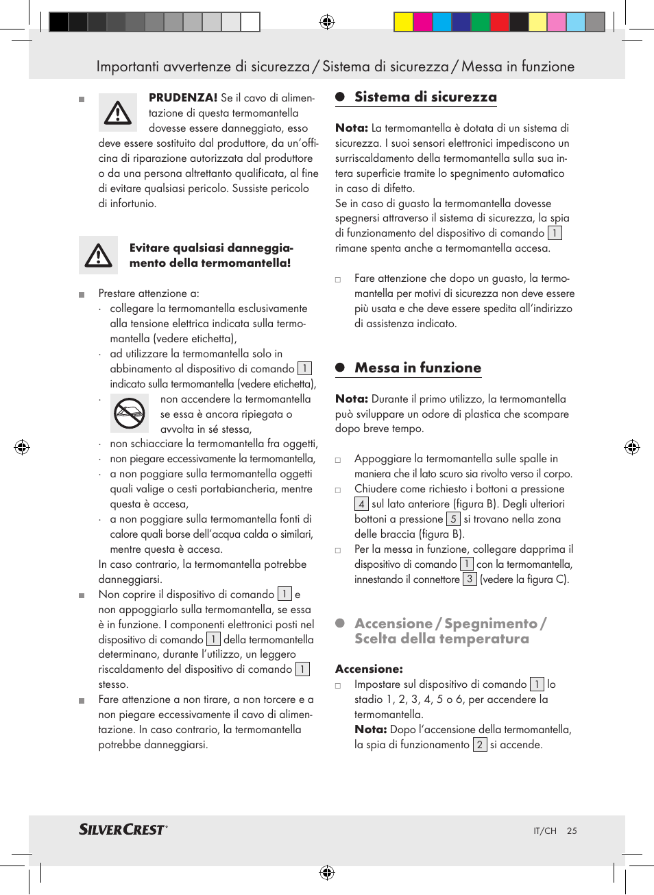 Sistema di sicurezza, Messa in funzione | Silvercrest SWC 100 A1 User Manual | Page 24 / 44