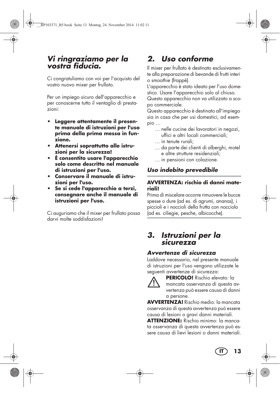 Vi ringraziamo per la vostra fiducia, Uso conforme, Istruzioni per la sicurezza | Silvercrest SSM 175 B2 User Manual | Page 15 / 54