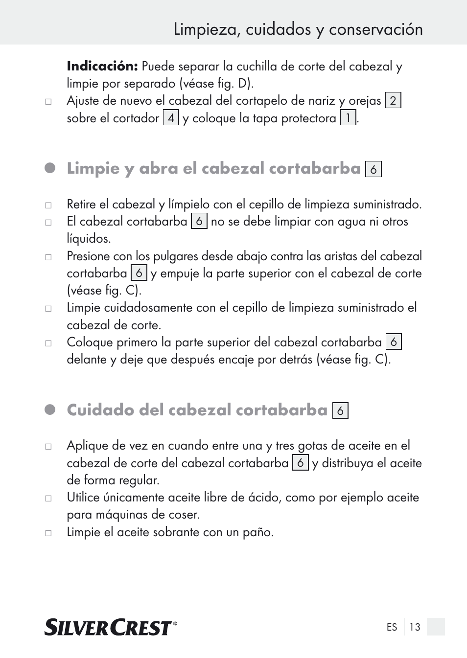 Limpieza, cuidados y conservación, Limpie y abra el cabezal cortabarba, Cuidado del cabezal cortabarba | Silvercrest Nose & Ear Hair Trimmer User Manual | Page 13 / 65