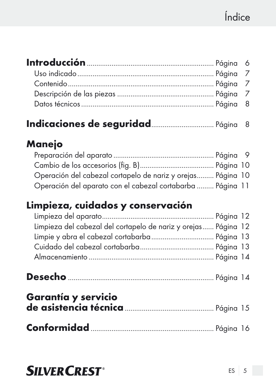 Índice, Introducción, Indicaciones de seguridad | Manejo, Limpieza, cuidados y conservación, Desecho, Garantía y servicio de asistencia técnica, Conformidad | Silvercrest Nose & Ear Hair Trimmer User Manual | Page 5 / 65