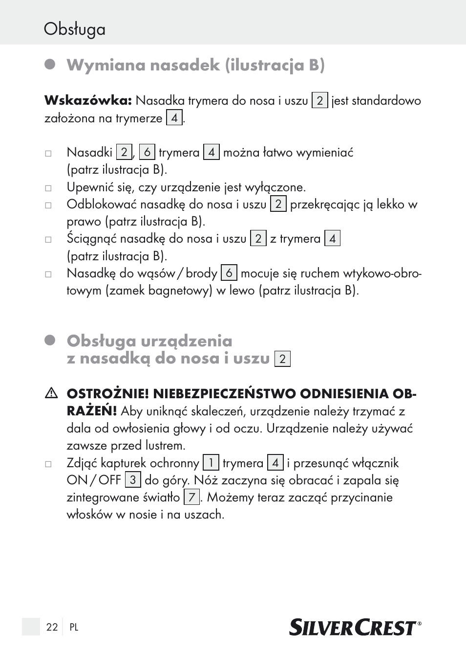 Obsługa, Wymiana nasadek (ilustracja b), Obsługa urządzenia z nasadką do nosa i uszu | Silvercrest Nose & Ear Hair Trimmer User Manual | Page 22 / 89