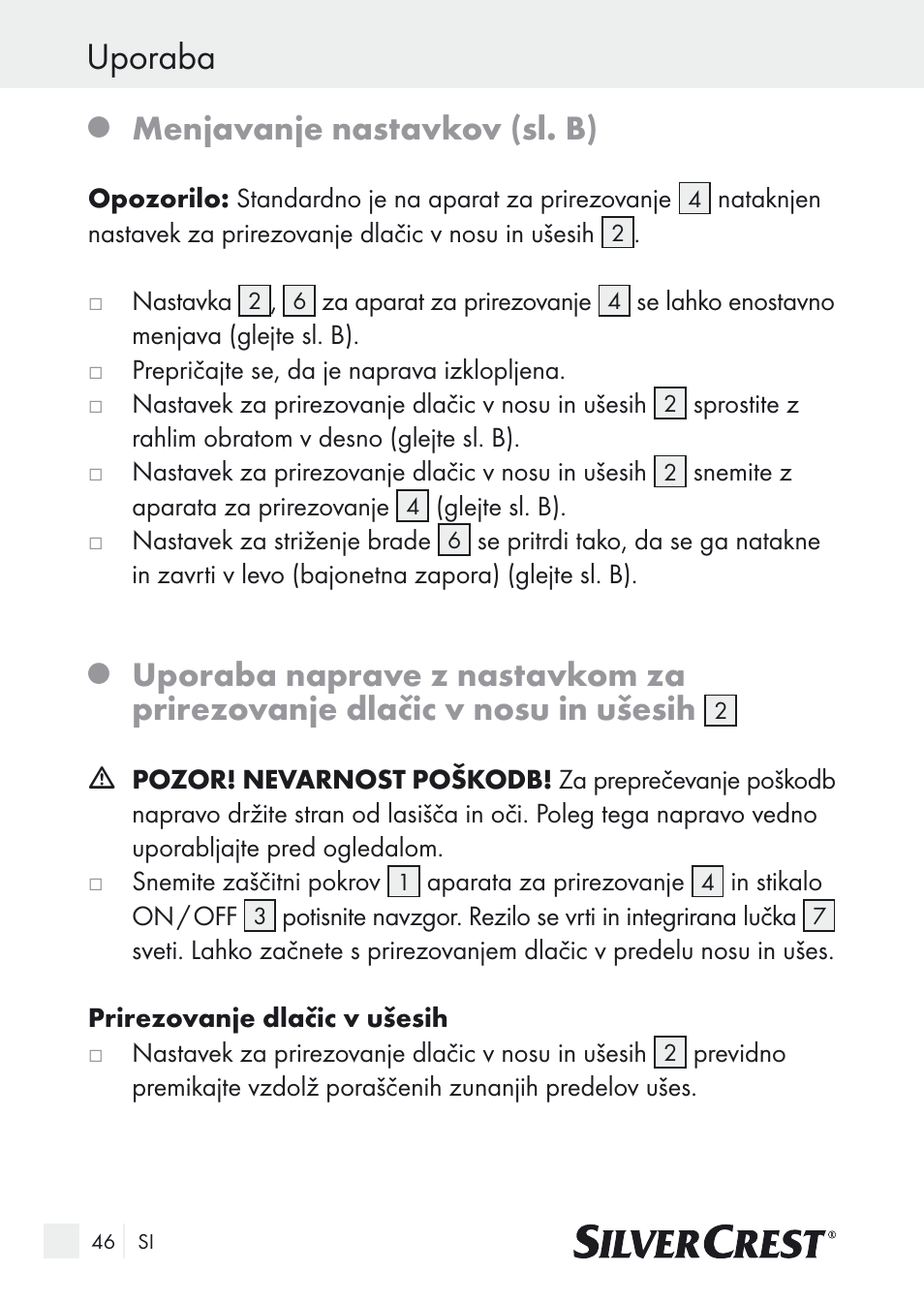 Uporaba, Menjavanje nastavkov (sl. b) | Silvercrest Nose & Ear Hair Trimmer User Manual | Page 46 / 89