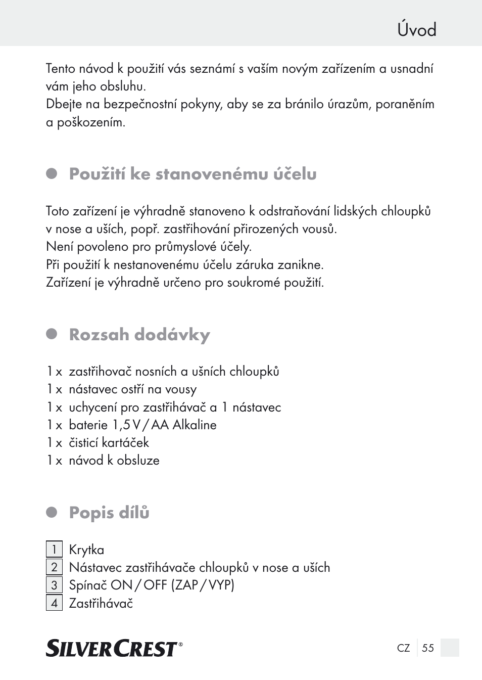 Úvod, Použití ke stanovenému účelu, Rozsah dodávky | Popis dílů | Silvercrest Nose & Ear Hair Trimmer User Manual | Page 55 / 89