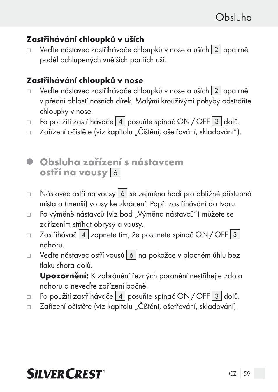 Obsluha, Obsluha zařízení s nástavcem ostří na vousy | Silvercrest Nose & Ear Hair Trimmer User Manual | Page 59 / 89