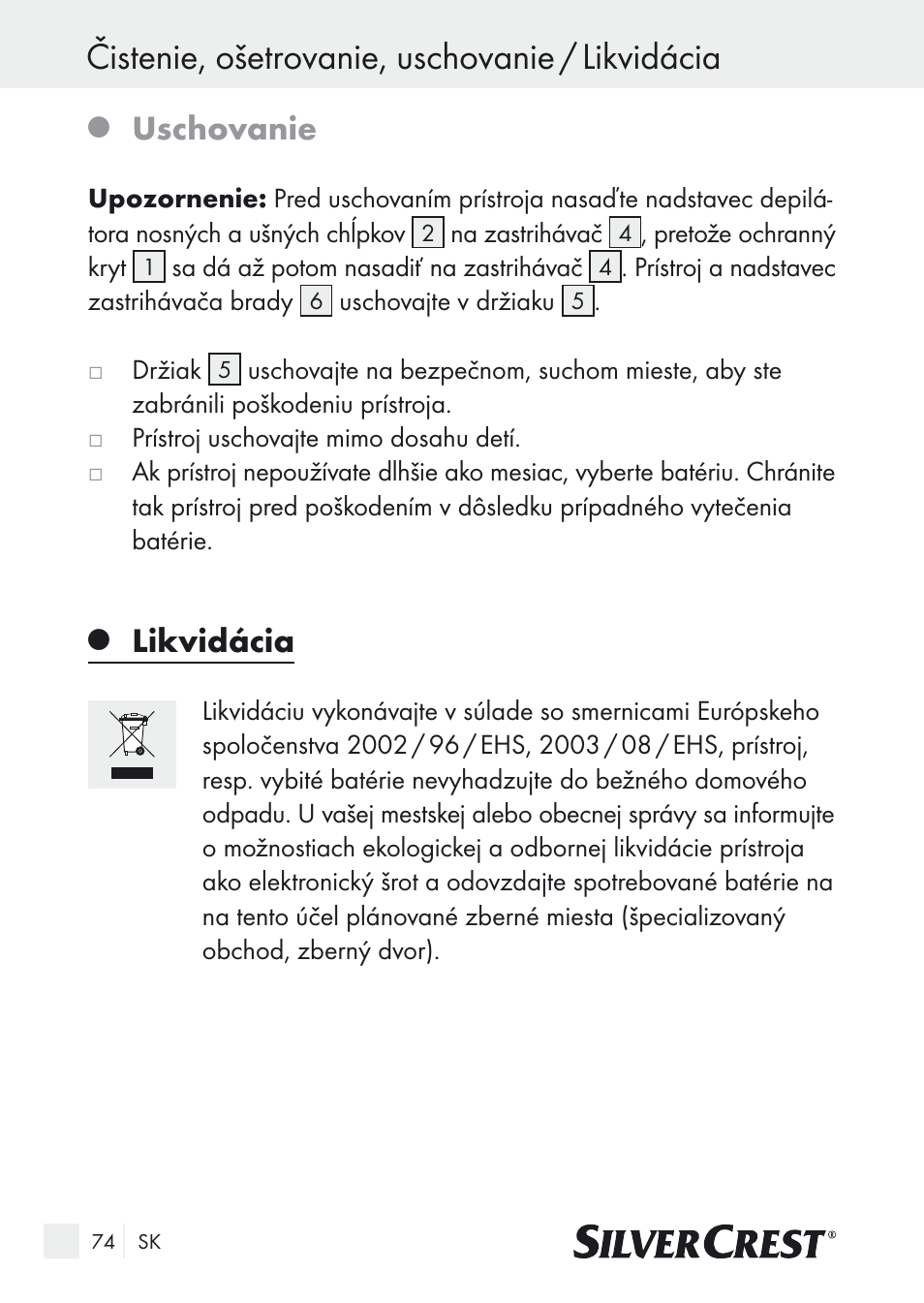 Čistenie, ošetrovanie, uschovanie / likvidácia, Uschovanie, Likvidácia | Silvercrest Nose & Ear Hair Trimmer User Manual | Page 74 / 89