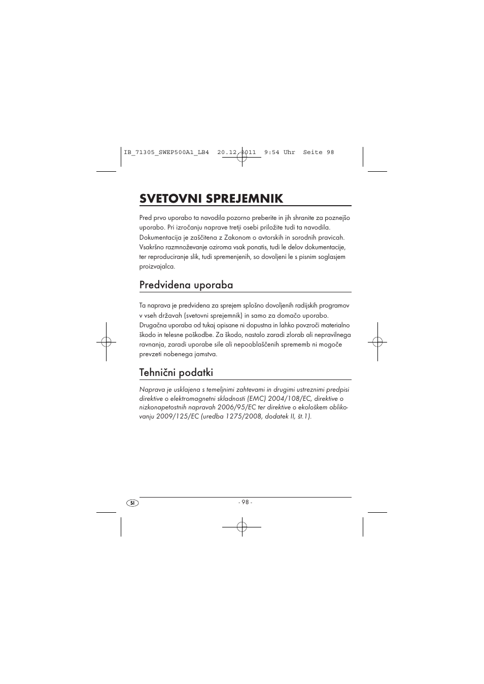 Svetovni sprejemnik, Predvidena uporaba, Tehnični podatki | Silvercrest SWEP 500 A1 User Manual | Page 100 / 226