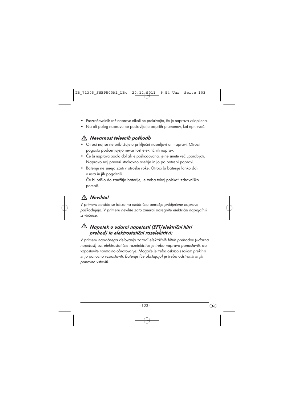 Nevarnost telesnih poškodb, Nevihta | Silvercrest SWEP 500 A1 User Manual | Page 105 / 226