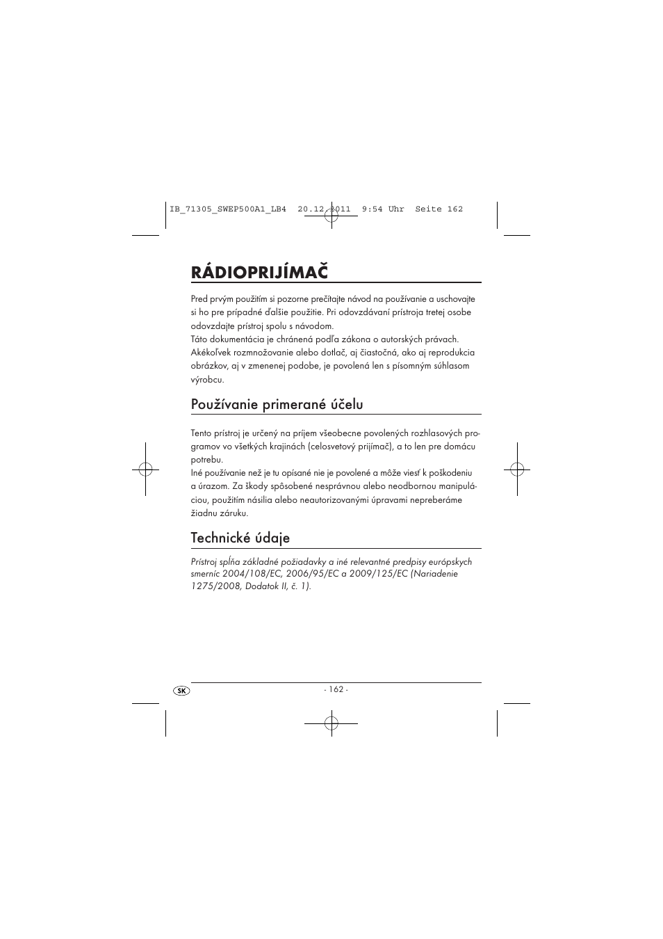 Rádioprijímač, Používanie primerané účelu, Technické údaje | Silvercrest SWEP 500 A1 User Manual | Page 164 / 226