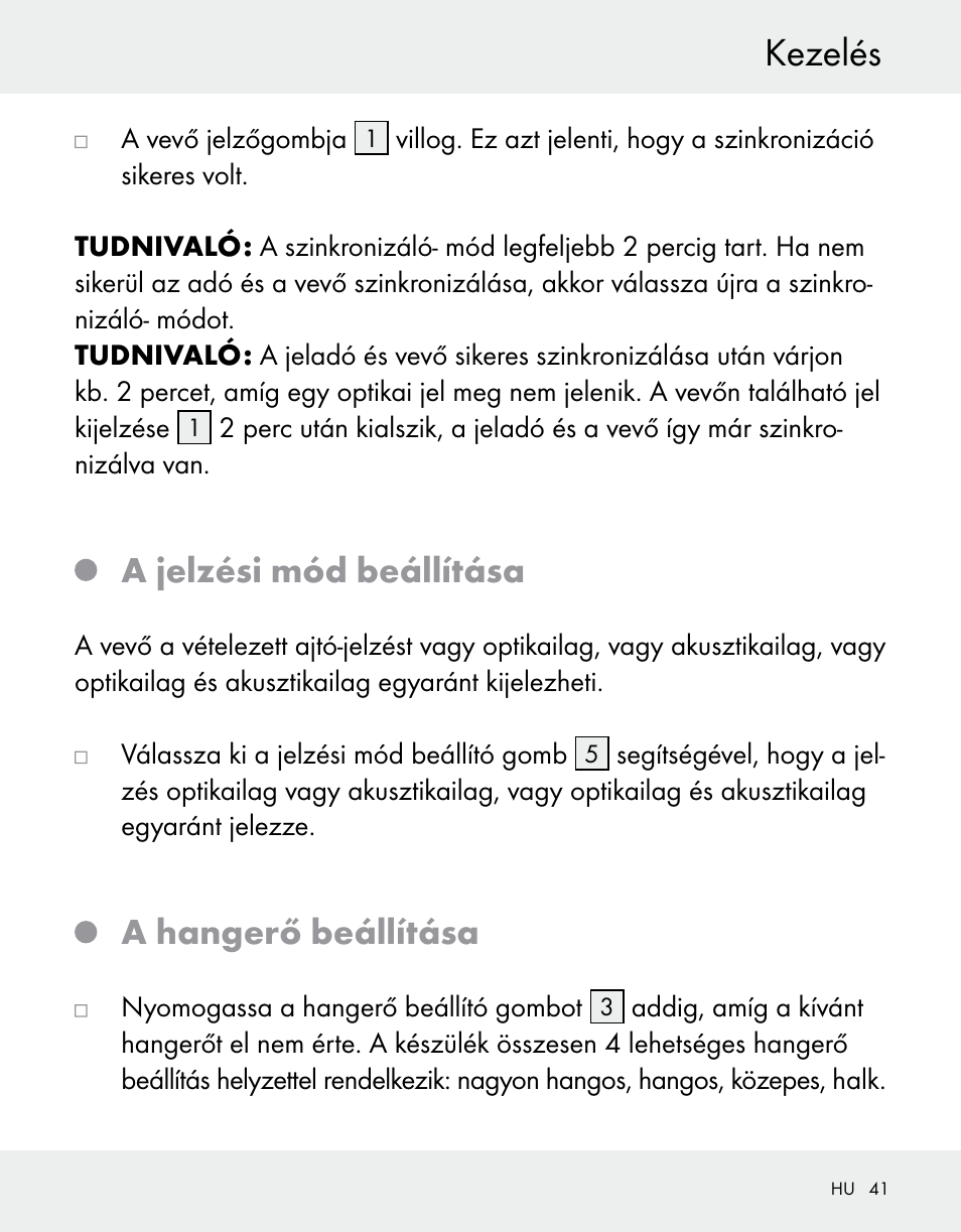 Kezelés, A jelzési mód beállítása, A hangerő beállítása | Silvercrest Z31370A/Z31370B User Manual | Page 41 / 100