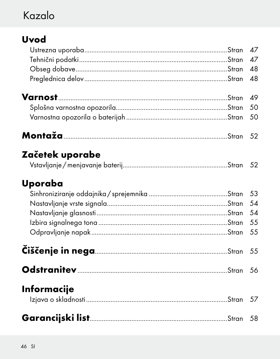 Kazalo, Uvod, Varnost | Montaža, Začetek uporabe, Uporaba, Čiščenje in nega, Odstranitev, Informacije, Garancijski list | Silvercrest Z31370A/Z31370B User Manual | Page 46 / 100