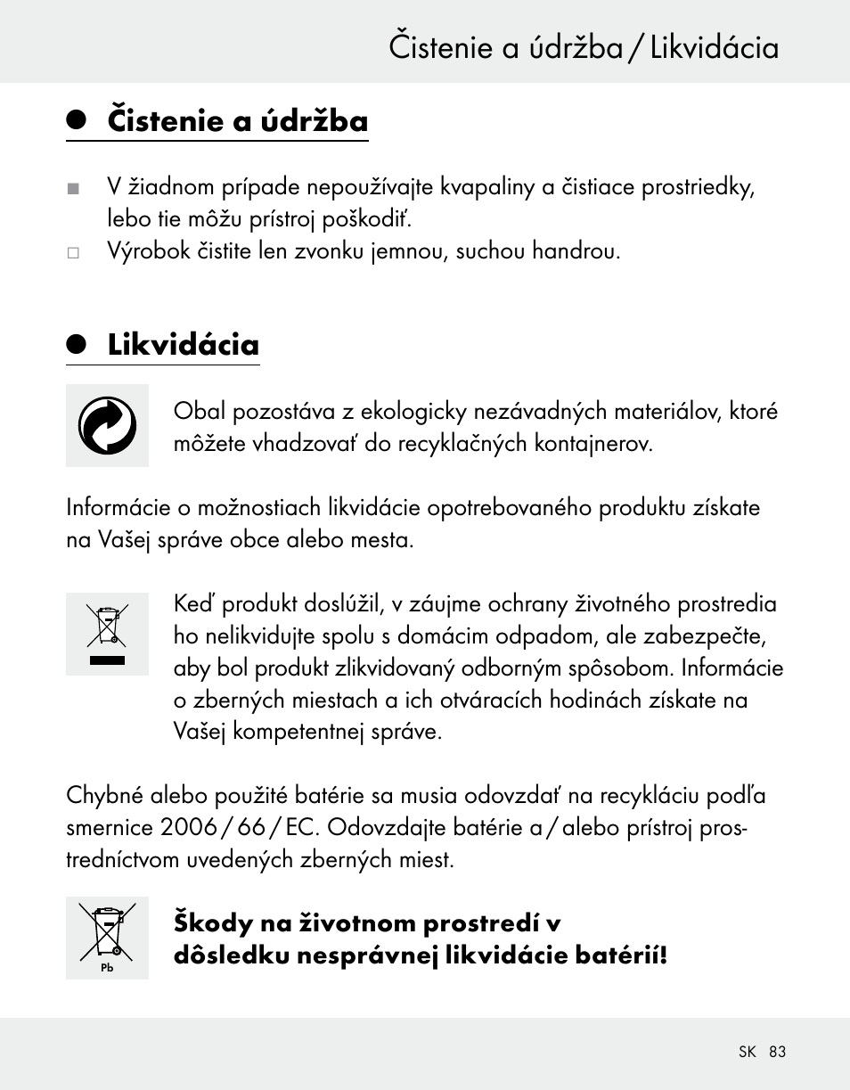 Čistenie a údržba / likvidácia, Čistenie a údržba, Likvidácia | Silvercrest Z31370A/Z31370B User Manual | Page 83 / 100