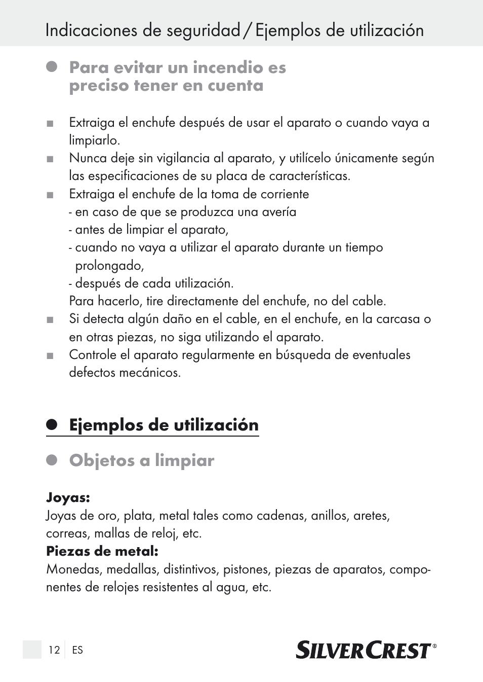 Para evitar un incendio es preciso tener en cuenta, Ejemplos de utilización, Objetos a limpiar | Silvercrest SUR 46 A1 User Manual | Page 12 / 109