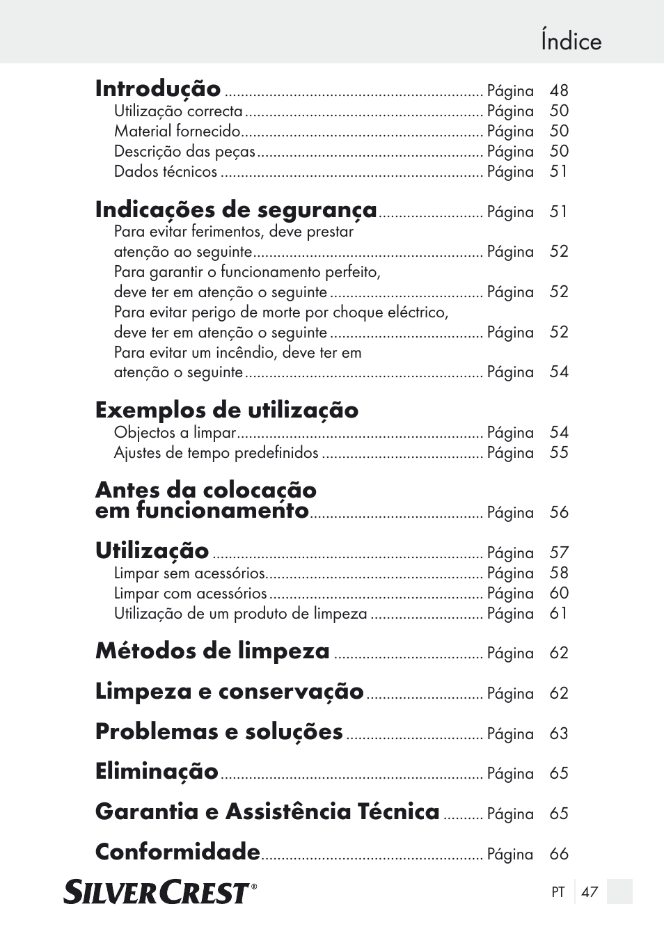 Índice, Introdução, Indicações de segurança | Exemplos de utilização, Antes da colocação em funcionamento, Utilização, Métodos de limpeza, Limpeza e conservação, Problemas e soluções, Eliminação | Silvercrest SUR 46 A1 User Manual | Page 47 / 109