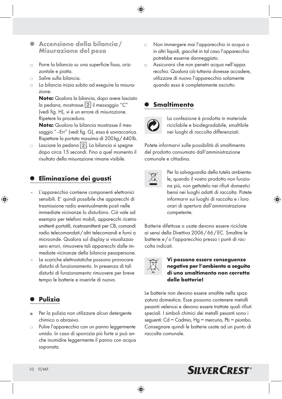 Accensione della bilancia / misurazione del peso, Eliminazione dei guasti, Pulizia | Smaltimento | Silvercrest Z30965 User Manual | Page 10 / 21