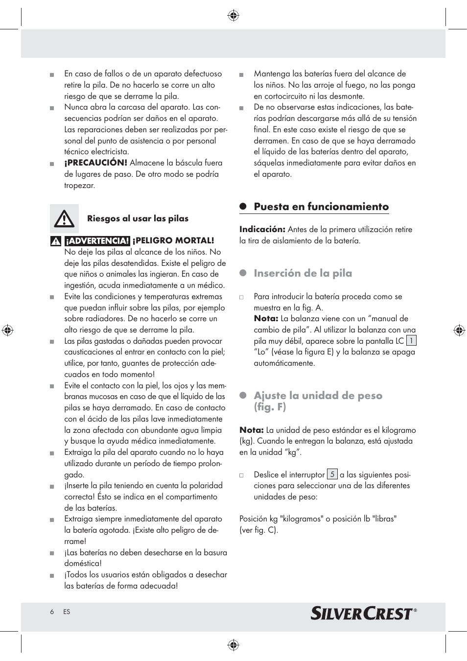 Puesta en funcionamiento, Inserción de la pila, Ajuste la unidad de peso (ﬁg. f) | Silvercrest Z30965 User Manual | Page 6 / 21