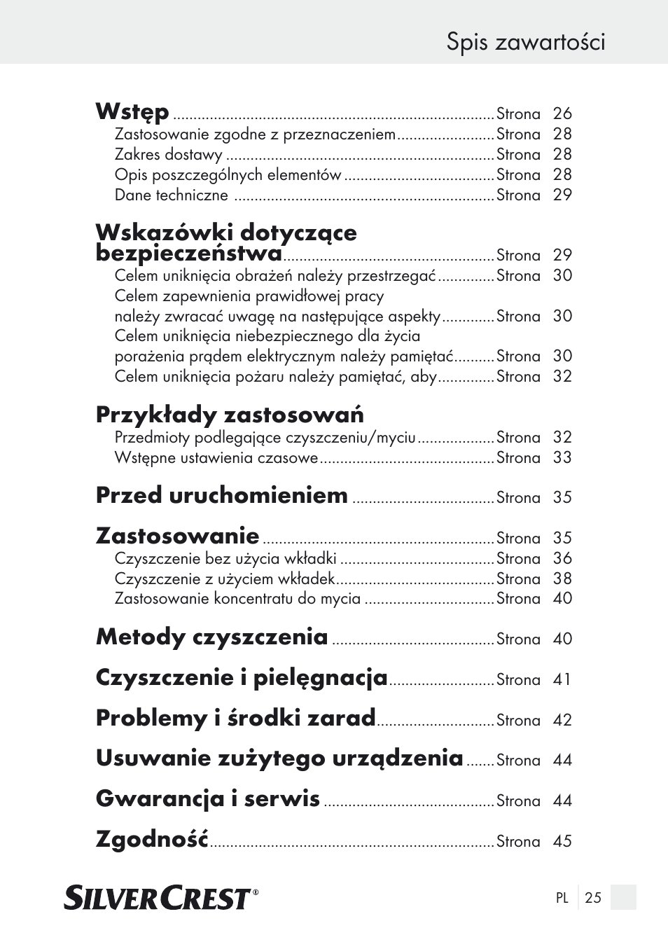 Spis zawartości, Wstęp, Wskazówki dotyczące bezpieczeństwa | Przykłady zastosowań, Przed uruchomieniem, Zastosowanie, Metody czyszczenia, Czyszczenie i pielęgnacja, Problemy i środki zarad, Usuwanie zużytego urządzenia | Silvercrest SUR 46 A1 User Manual | Page 25 / 149