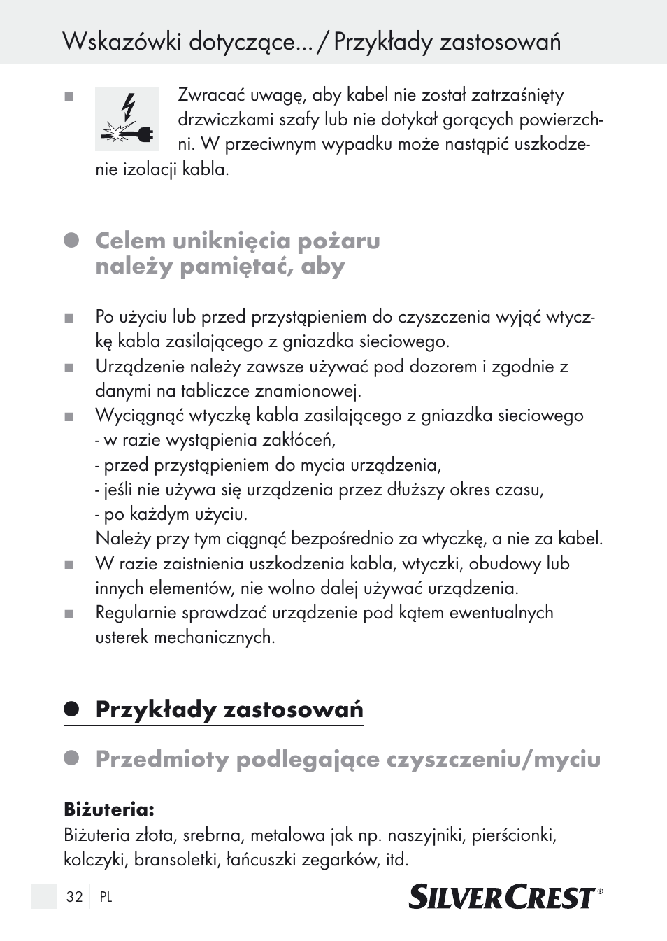 Wskazówki dotyczące... / przykłady zastosowań, Celem uniknięcia pożaru należy pamiętać, aby, Przykłady zastosowań | Przedmioty podlegające czyszczeniu/myciu | Silvercrest SUR 46 A1 User Manual | Page 32 / 149