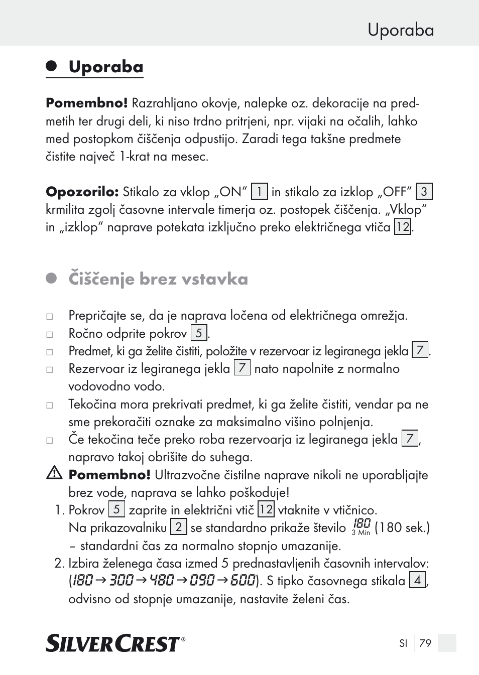 Uporaba, Čiščenje brez vstavka | Silvercrest SUR 46 A1 User Manual | Page 79 / 149