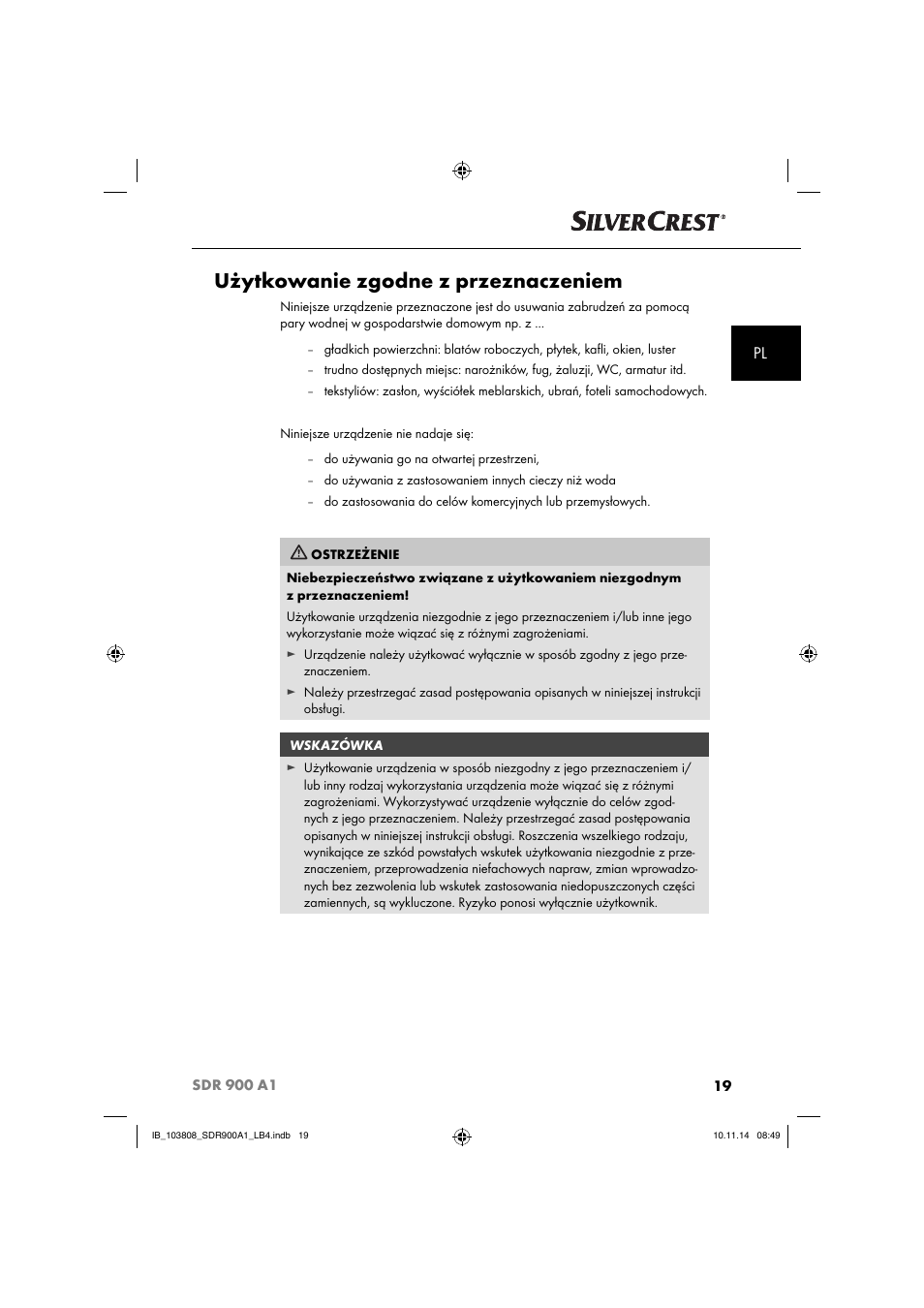 Użytkowanie zgodne z przeznaczeniem | Silvercrest SDR 900 A1 User Manual | Page 22 / 116