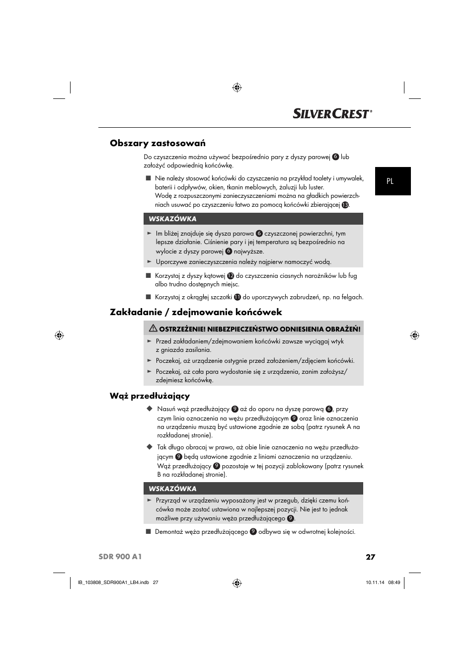 Obszary zastosowań, Zakładanie / zdejmowanie końcówek, Wąż przedłużający | Silvercrest SDR 900 A1 User Manual | Page 30 / 116