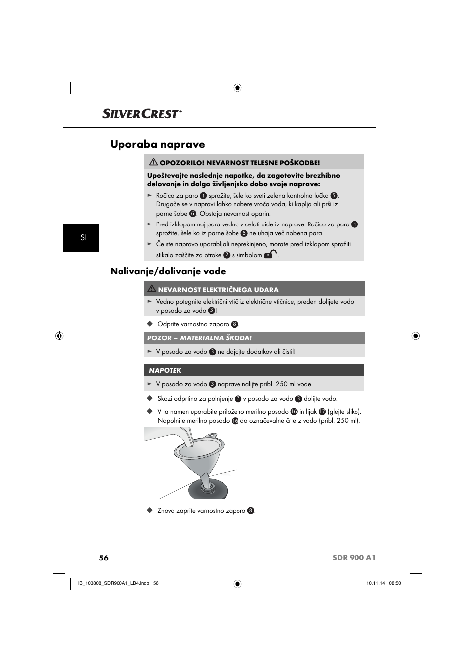 Uporaba naprave, Nalivanje/dolivanje vode | Silvercrest SDR 900 A1 User Manual | Page 59 / 116