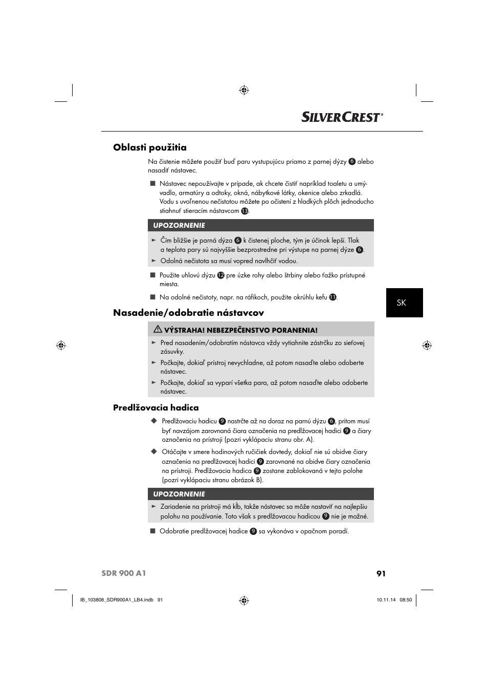 Oblasti použitia, Nasadenie/odobratie nástavcov, Predlžovacia hadica | Silvercrest SDR 900 A1 User Manual | Page 94 / 116