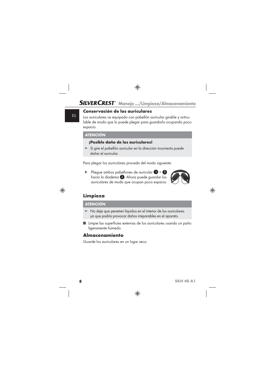 Manejo …/limpieza/almacenamiento, Limpieza, Almacenamiento | Conservación de los auriculares | Silvercrest SKH 40 A1 User Manual | Page 10 / 62