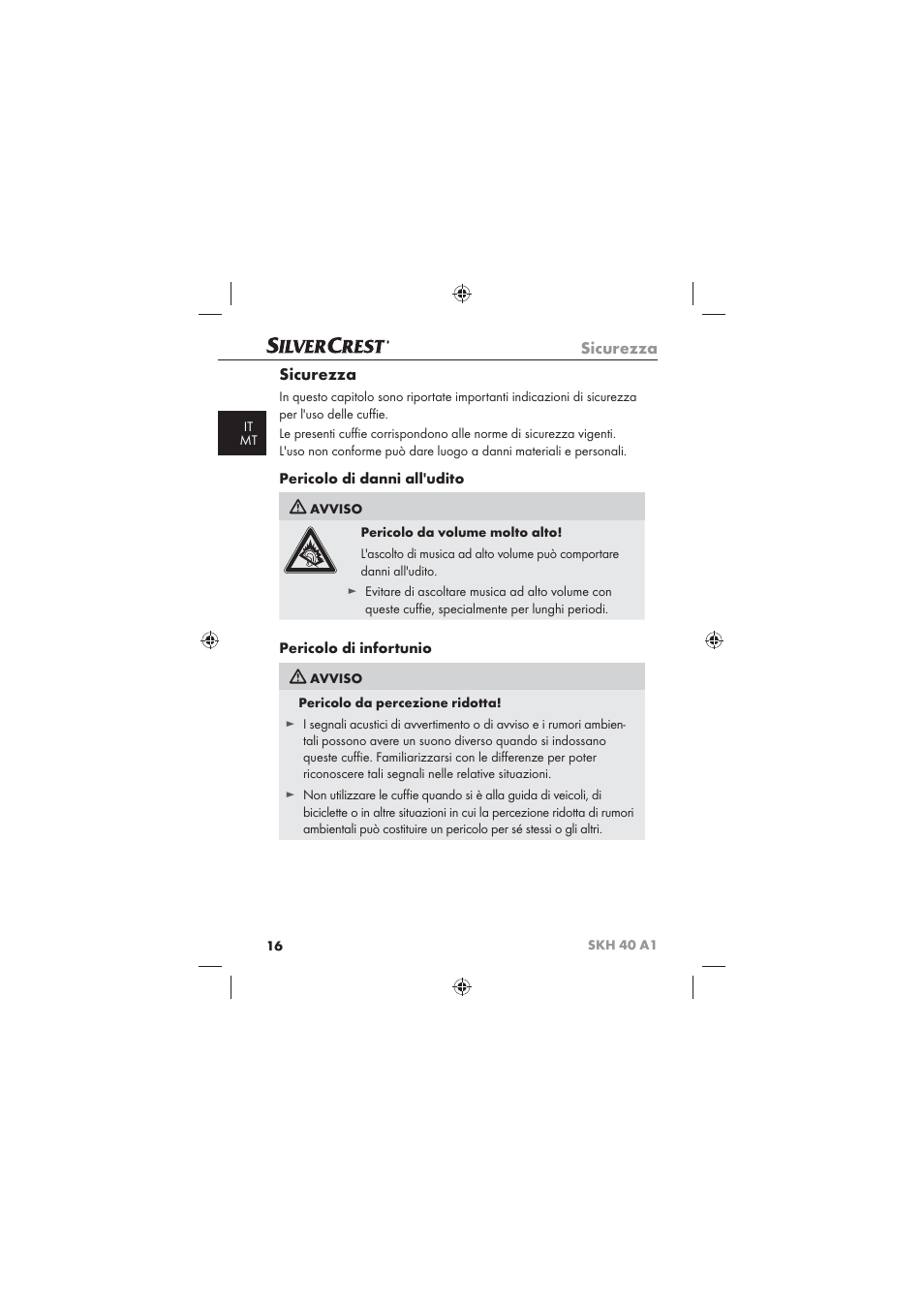 Sicurezza, Pericolo di danni all'udito, Pericolo di infortunio | Silvercrest SKH 40 A1 User Manual | Page 18 / 62