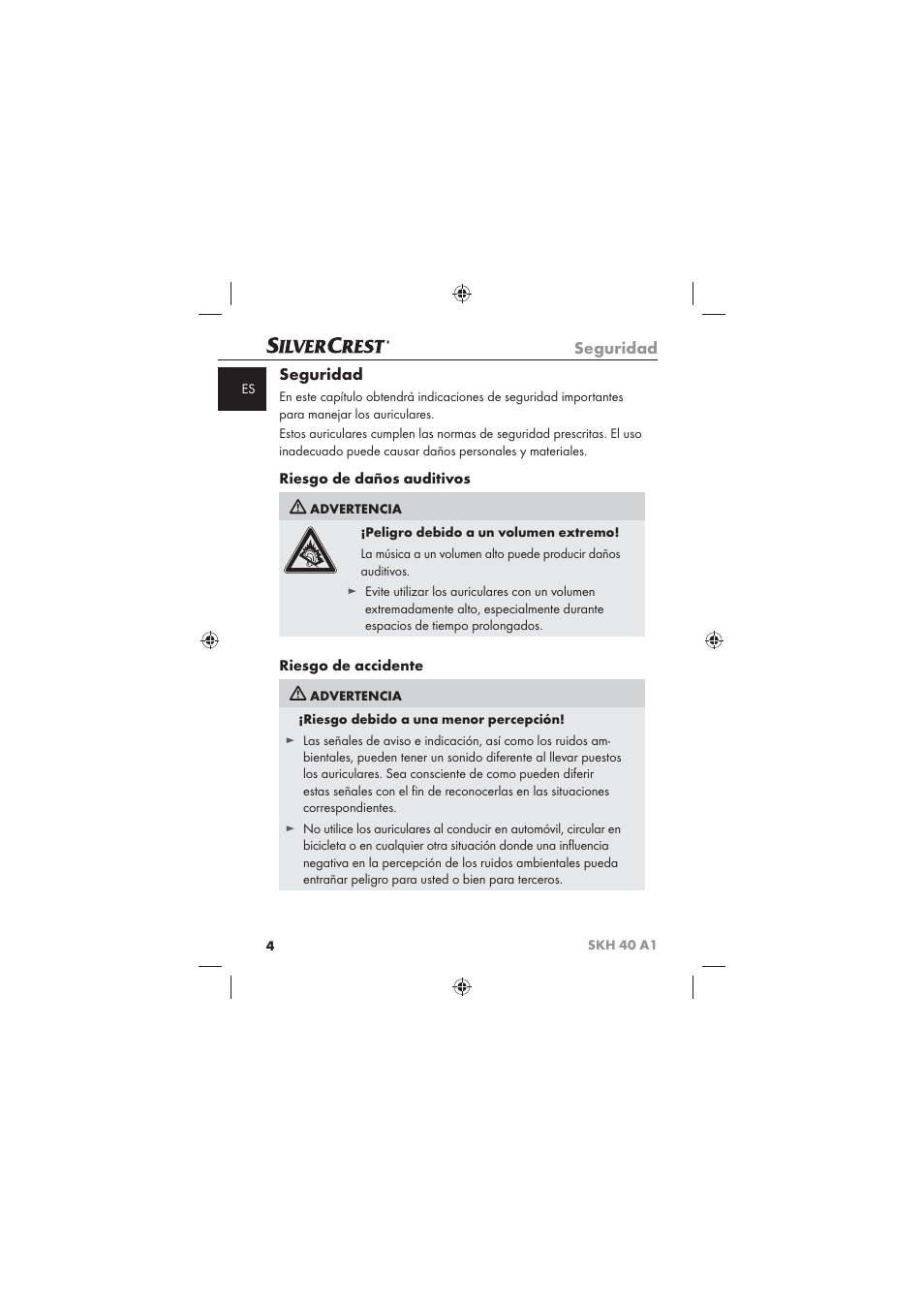 Seguridad, Riesgo de daños auditivos, Riesgo de accidente | Silvercrest SKH 40 A1 User Manual | Page 6 / 62