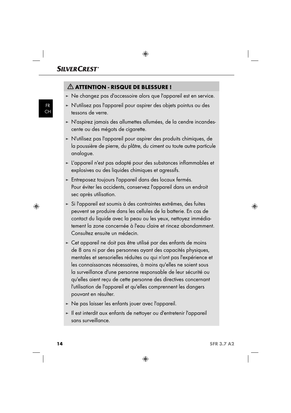 Attention - risque de blessure, Ne pas laisser les enfants jouer avec l'appareil | Silvercrest SFR 3.7 A2 User Manual | Page 17 / 44