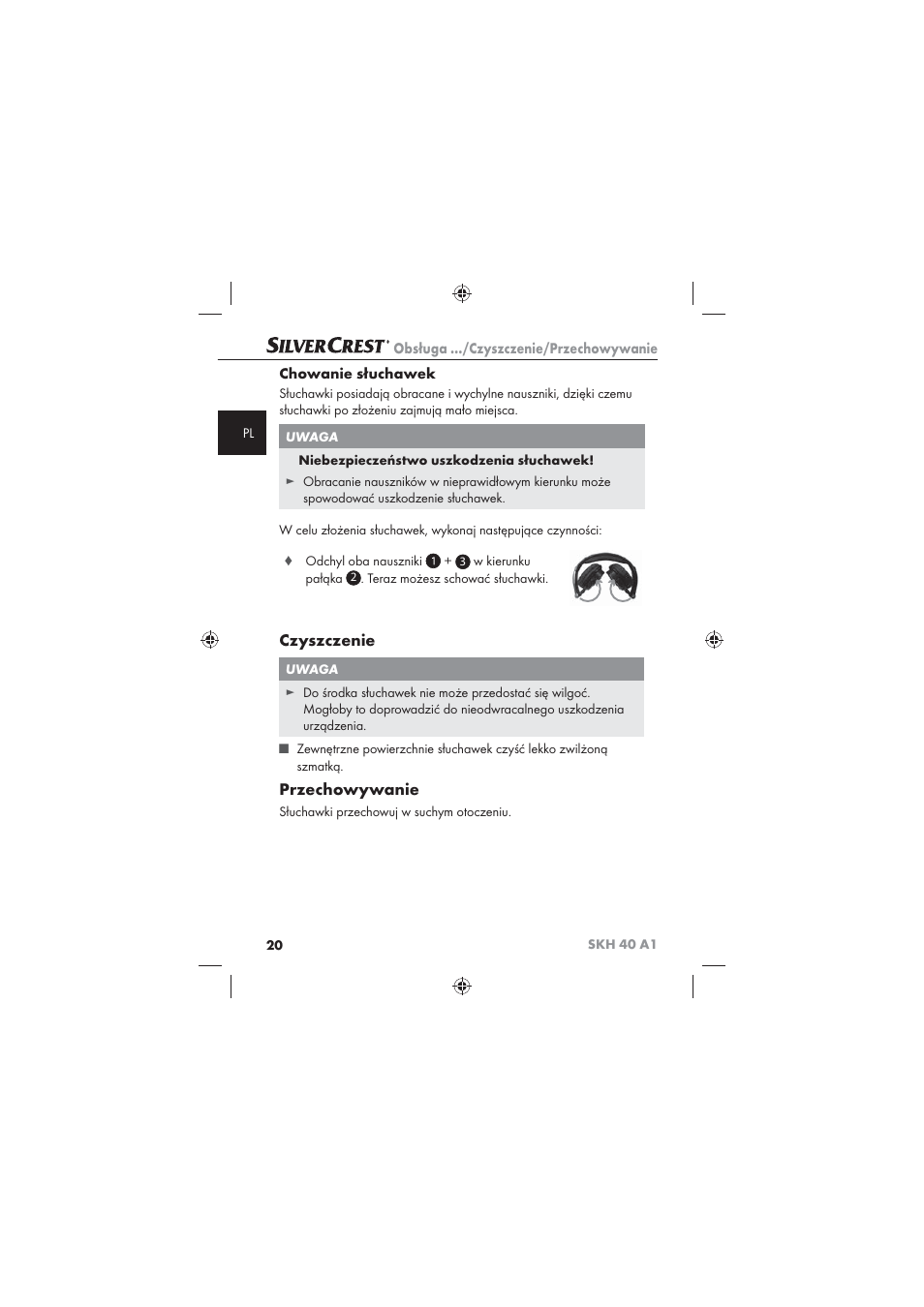 Czyszczenie, Przechowywanie, Obsługa …/czyszczenie/przechowywanie | Chowanie słuchawek | Silvercrest SKH 40 A1 User Manual | Page 22 / 74