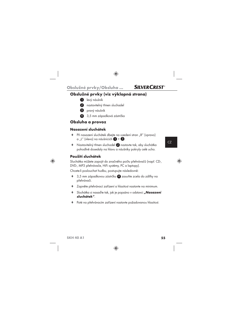 Obslužné prvky/obsluha, Obslužné prvky (viz výklopná strana), Obsluha a provoz | Nasazení sluchátek, Použití sluchátek | Silvercrest SKH 40 A1 User Manual | Page 57 / 74