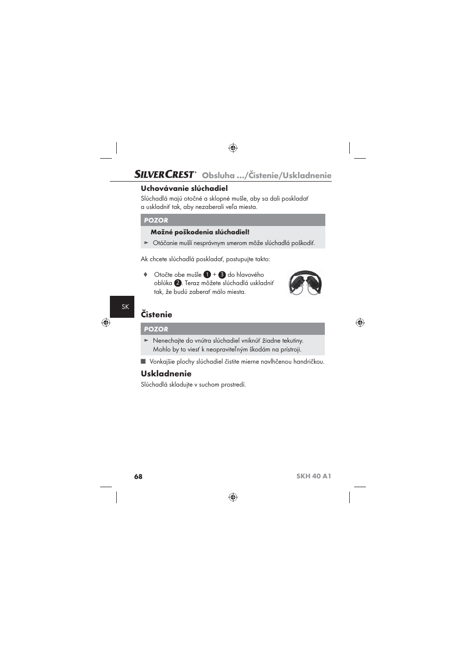 Obsluha …/čistenie/uskladnenie, Čistenie, Uskladnenie | Uchovávanie slúchadiel | Silvercrest SKH 40 A1 User Manual | Page 70 / 74