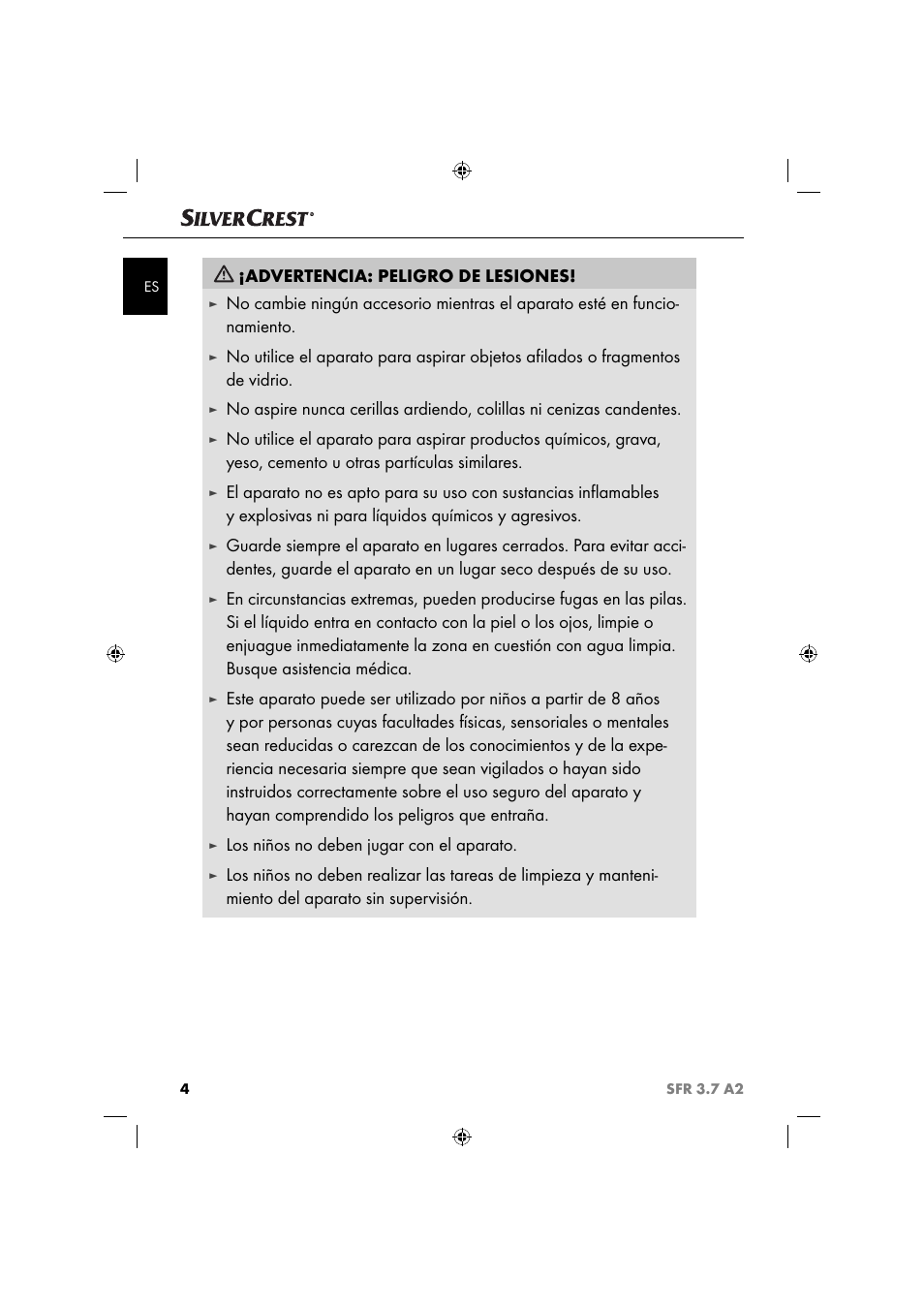Advertencia: peligro de lesiones, Los niños no deben jugar con el aparato | Silvercrest SFR 3.7 A2 User Manual | Page 7 / 54