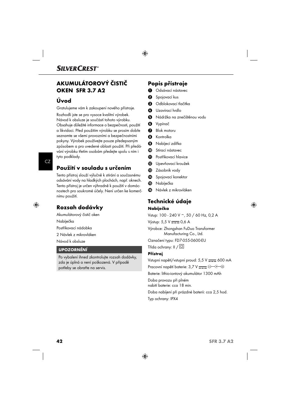 Akumulátorový čistič oken sfr 3.7 a2 úvod, Použití v souladu s určením, Rozsah dodávky | Popis přístroje, Technické údaje | Silvercrest SFR 3.7 A2 User Manual | Page 45 / 74