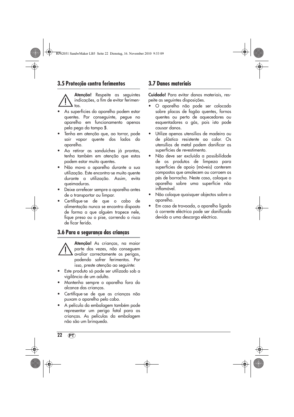 5 protecção contra ferimentos, 6 para a segurança das crianças, 7 danos materiais | Silvercrest SSWM 750 A1 User Manual | Page 24 / 46